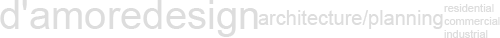D'Amore Design Studio Architects & Planners • AIA